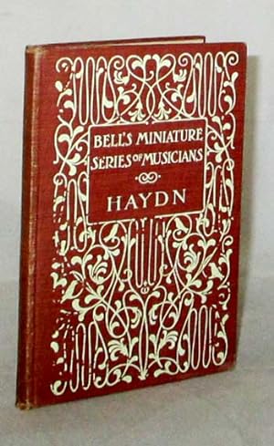 Haydn (Bell's Miniature Series of Musicians)