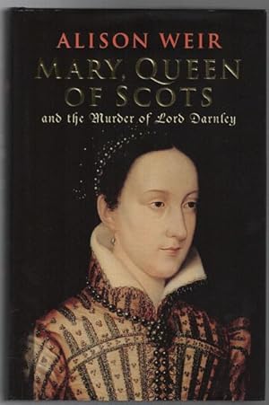Image du vendeur pour Mary, Queen of Scots and the Murder of Lord Darnley. mis en vente par Time Booksellers