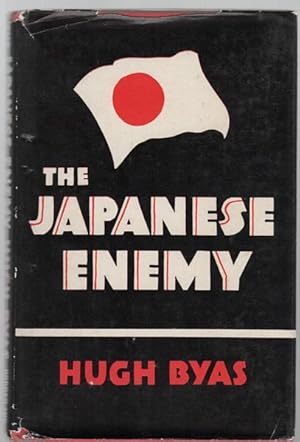 Seller image for The Japanese Enemy : His Power and his Vulnerability. for sale by Time Booksellers