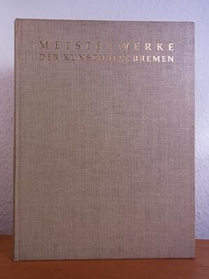 Immagine del venditore per Meisterwerke der Kunsthalle Bremen venduto da Antiquariat Weber