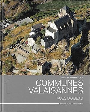 Commune valaisanne vues d'oiseau