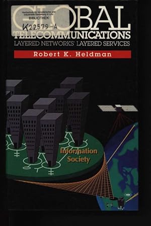 Seller image for Global telecommunications. Layered networks' layered services. for sale by Antiquariat Bookfarm