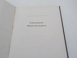 Immagine del venditore per Volkstmliche Handwebtechniken. venduto da Antiquariat Bookfarm