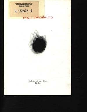 Bild des Verkufers fr Jrgen Partenheimer Arbeiten auf Papier ; 20. Mai - 1. Juli 1988, Galerie Michael Haas, Berlin zum Verkauf von Antiquariat Bookfarm