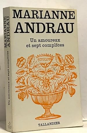 Seller image for Un amoureux et sept complices for sale by crealivres