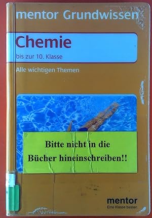 Bild des Verk�ufers f�r Mentor Grundwissen. Chemie bis zur 10. Klasse. Alle wichtigen Themen zum Verkauf von biblion2
