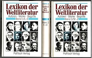 Lexikon der Weltliteratur : Autoren, Werke, Begriffe. 3 Bände = komplett. Hermann Pongs.