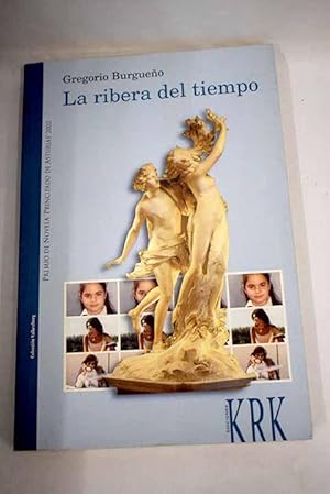 Bild des Verkufers fr La ribera del tiempo zum Verkauf von Alcan Libros