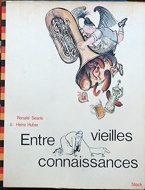 Seller image for Entre vieilles connaissances for sale by San Francisco Book Company