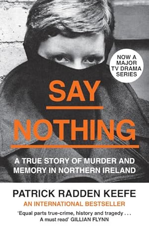 Seller image for Say Nothing for sale by Rheinberg-Buch Andreas Meier eK