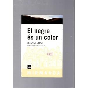 Image du vendeur pour EL NEGRE S UN COLOR mis en vente par LLIBRERIA TECNICA