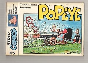 Bild des Verkufers fr Eseuve: Strip Comics num 05 - Popeye. Tiras diarias de este volumen 16 julio al 23 de septiembre 1931 zum Verkauf von El Boletin