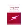 Seller image for Trabajo social con grupos: modelos de intervencin for sale by Agapea Libros