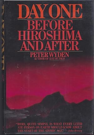 Day One: Before Hiroshima and After
