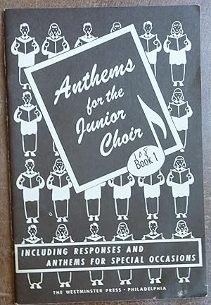 Seller image for Anthems for the Junior Choir - Book 1 for sale by Faith In Print