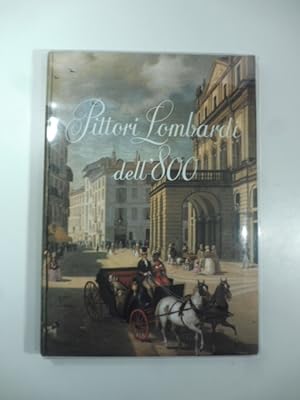Bild des Verkufers fr Pittori lombardi dell'800 zum Verkauf von Coenobium Libreria antiquaria