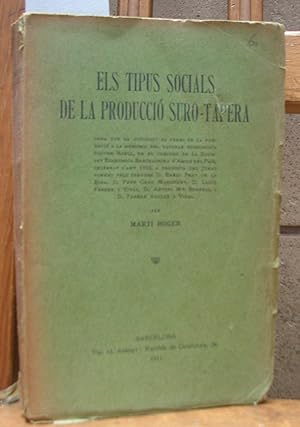 Imagen del vendedor de ELS TIPUS SOCIALS DE LA PRODUCCIO SURO-TAPERA a la venta por LLIBRES del SENDERI