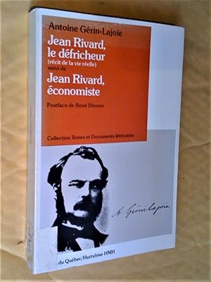 Seller image for Jean Rivard le dfricheur, rcit de la vie relle. Jean Rivard conomiste for sale by Livresse