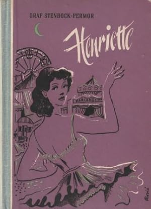 Immagine del venditore per Henriette. Erzhlung. venduto da Versandantiquariat Dr. Uwe Hanisch