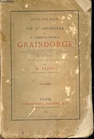 Seller image for Notes sur Paris - vie et opinions de M.Frdric Thomas Graindorge. for sale by Le-Livre