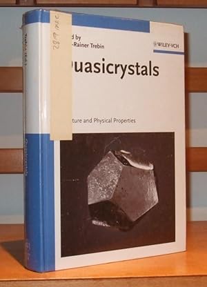 Quasicrystals: Structure and Physical Properties (Physics)