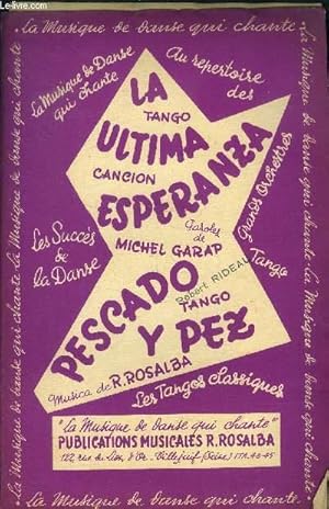 Seller image for La ultima cancion Esperanza/ Pescado y pez for sale by Le-Livre