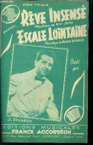 Imagen del vendedor de Rve insens / Escale lointaine a la venta por Le-Livre