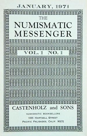 THE NUMISMATIC MESSENGER. VOLS. 1-2
