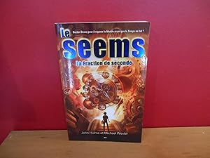 Le seems - La fraction de seconde tome 2