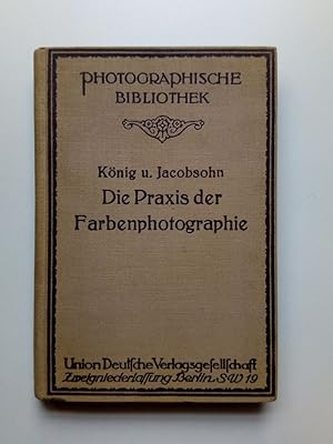 Immagine del venditore per Die Praxis der Farbenphotographie venduto da Antiquariat Smock