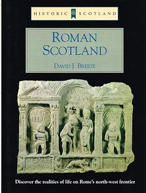 Seller image for HISTORIC SCOTLAND: ROMAN SCOTLAND : FRONTIER COUNTRY for sale by Paul Meekins Military & History Books