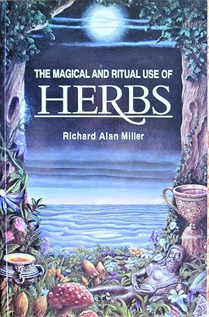 Immagine del venditore per The Magical and Ritual Use of Herbs venduto da Ken Jackson