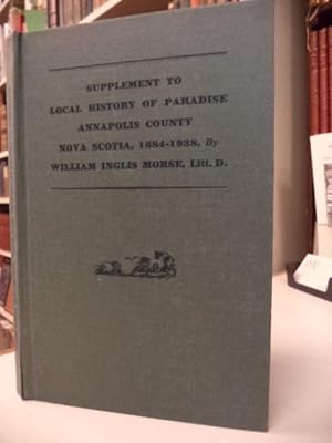 Supplement to Local History of Paradise, Annapolis County, Nova Scotia (1684-1938)