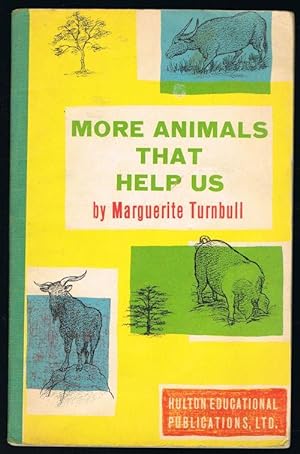 More Animals That Help Us (Read and Discover Series)