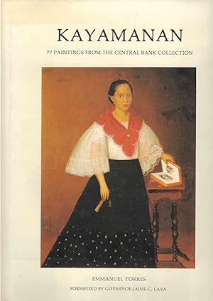 Seller image for Kayamanan. 77 Paintings from the Central Bank Collection for sale by Joy Norfolk, Deez Books