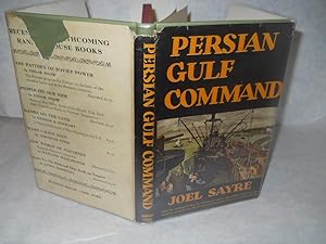 Imagen del vendedor de Persian Gulf Command: some marvels on the road to Kazvin a la venta por Gil's Book Loft