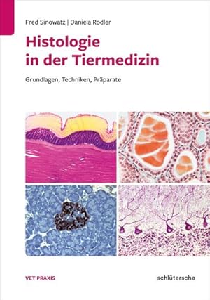 Bild des Verkufers fr Histologie in der Tiermedizin zum Verkauf von Rheinberg-Buch Andreas Meier eK