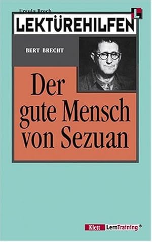 Bild des Verkufers fr Lektrehilfen Bert BrechtDer gute Mensch von Sezuan zum Verkauf von Modernes Antiquariat an der Kyll