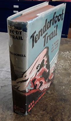 Imagen del vendedor de Tenderfoot Trail (1936 First Edition with Dust Jacket) A Novel of the West a la venta por Book Gallery // Mike Riley