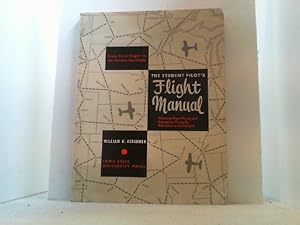 Seller image for From first flight to the private certificate. The student Pilot s Flight Manual. for sale by Antiquariat Uwe Berg