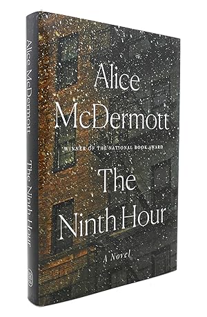 Seller image for THE NINTH HOUR A Novel for sale by Rare Book Cellar