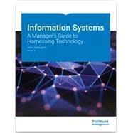 Seller image for CMC FlatWorld - Information Systems: A Manager's Guide to Harnessing Technology (Book w/ Access Code) Version 7 for sale by eCampus