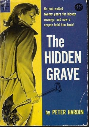 Seller image for THE HIDDEN GRAVE for sale by Books from the Crypt