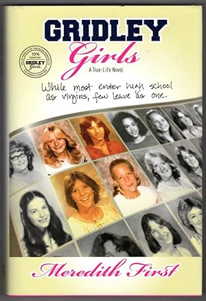 Gridley Girls: A True-Life Novel
