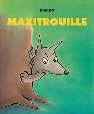 maxitrouille