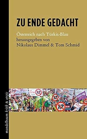 Seller image for Zu Ende gedacht : sterreich nach Trkis-Blau. Kritik & Utopie, for sale by nika-books, art & crafts GbR