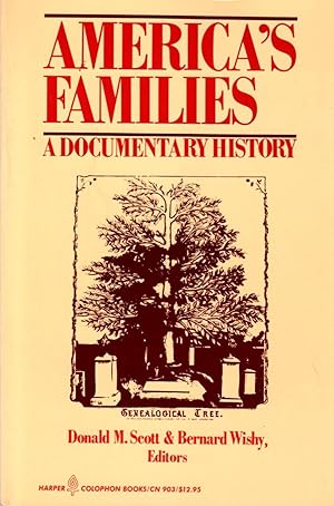 Image du vendeur pour America's Families: A Documentary History mis en vente par Clausen Books, RMABA