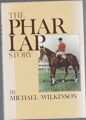 Seller image for THE PHAR LAP STORY for sale by BOOK NOW