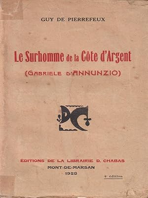 Imagen del vendedor de Le Surhomme de la Cote d'Argent a la venta por Librodifaccia