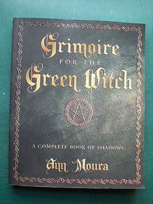 Imagen del vendedor de Grimoire for the Green Witch. A complete book of shadows a la venta por Black Box Books